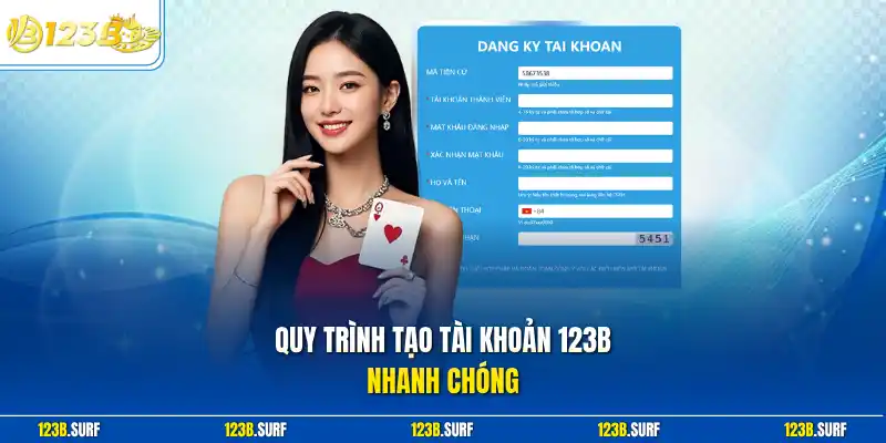 Quy trình tạo tài khoản 123B nhanh chóng